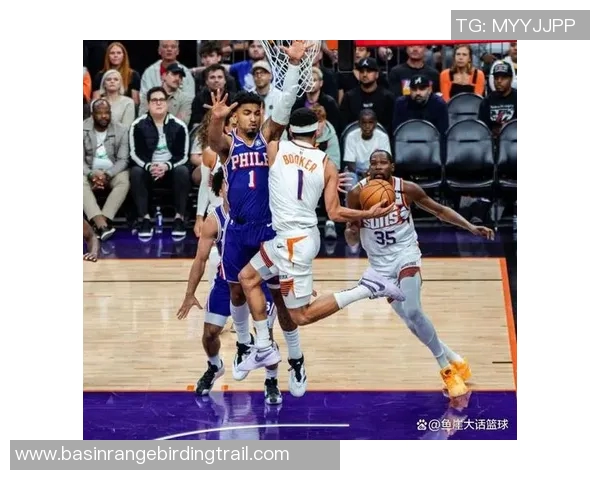 太阳队对阵76人队的精彩对决推荐与分析